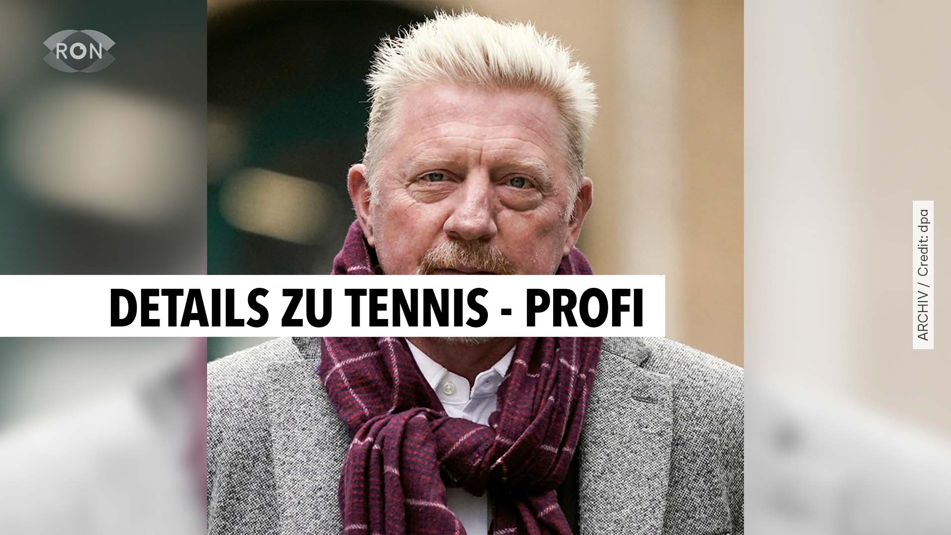 Boris Becker Zurück In Deutschland - RON TV